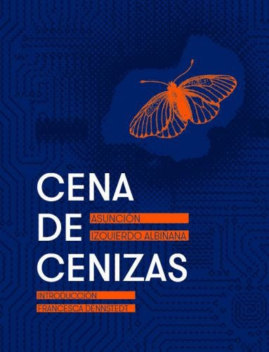 Cena de cenizas | Dennstedt, Izquierdo Albiñana