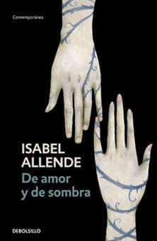 de amor y de sombra | Isabel Allende