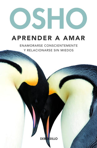 Aprender a amar | Osho