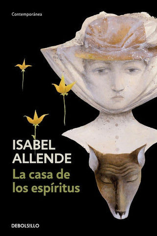 La casa de los espíritus. | Isabel Allende