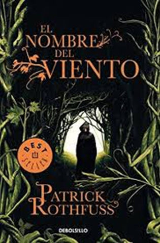 EL NOMBRE DEL VIENTO.. | Patrick Rothfuss