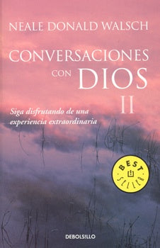 CONVERSACIONES CON DIOS II OFERTA | Neale Donald Walsch