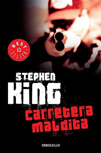 CARRETERA MALDITA  | Stephen King