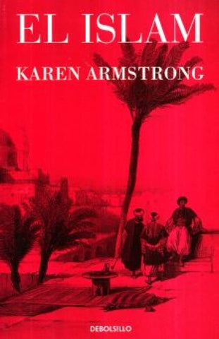 El Islam | Karen Armstrong