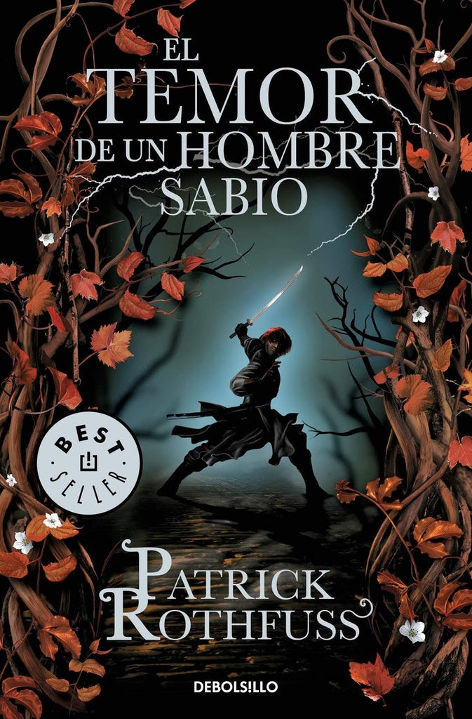 EL TEMOR DE UN HOMBRE SABIO.. | Patrick Rothfuss