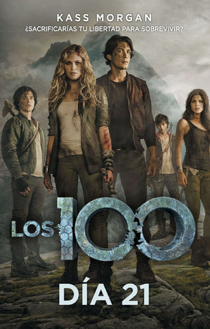 DÍA 21- LOS 100 | KASS MORGAN
