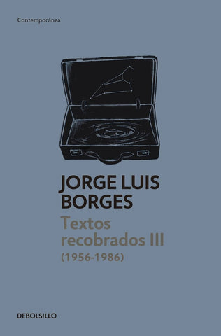 Textos recobrados III | JORGE LUIS BORGES
