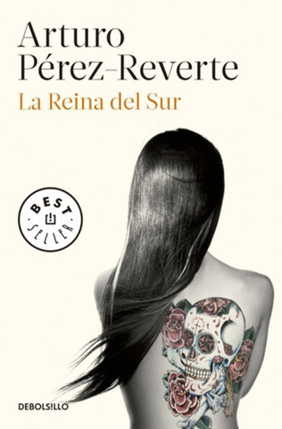 La reina del sur | Arturo Perez-Reverte