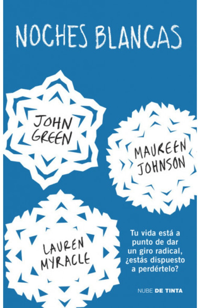NOCHES BLANCAS. | John Green