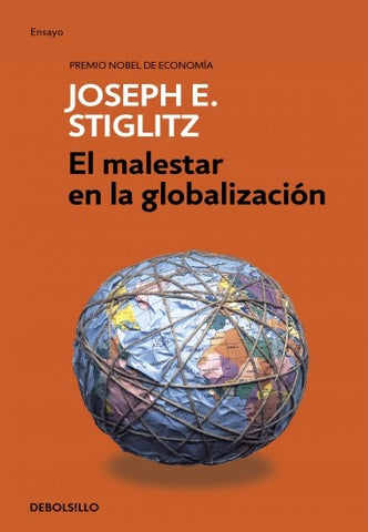 EL MALESTAR EN LA GLOBALIZACION*.. | Joseph E. Stiglitz