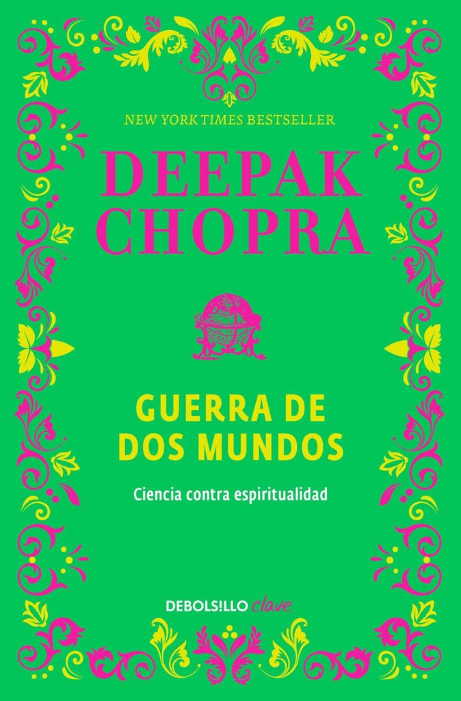 GUERRA DE DOS MUNDOS.C | Deepack Chopra