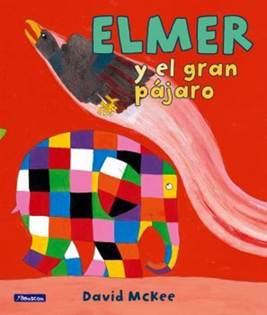 ELMER Y EL GRAN PÁJARO.C | David McKee