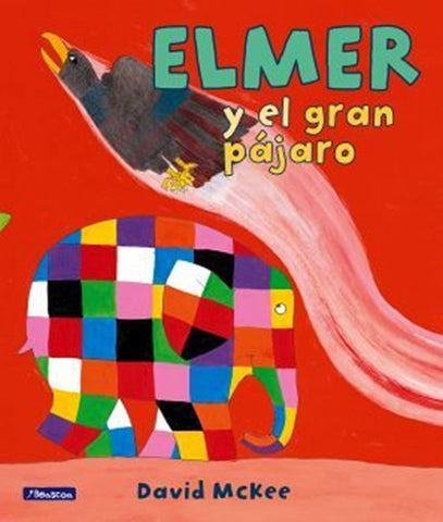 ELMER Y EL GRAN PÁJARO.C | David McKee