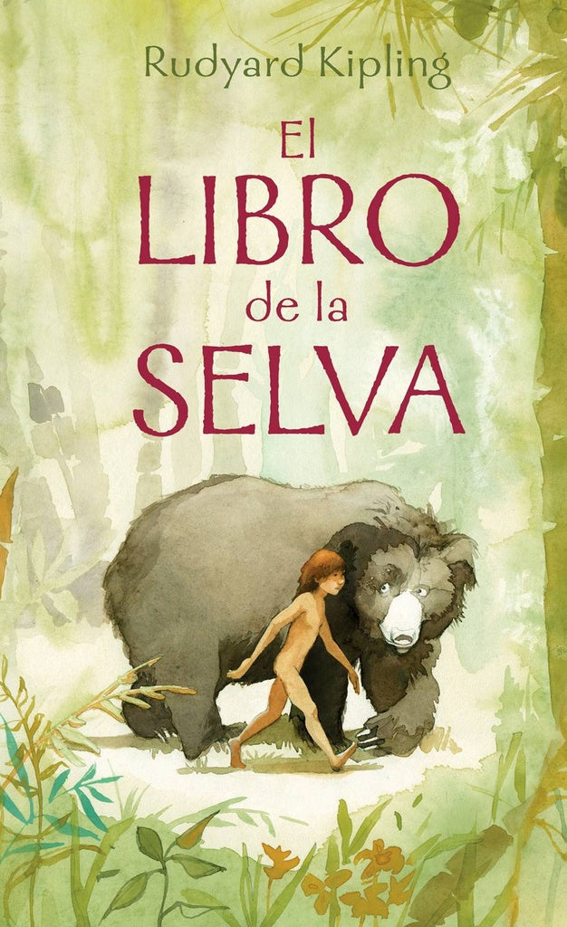 EL LIBRO DE LA SELVA..* | Rudyard Kipling