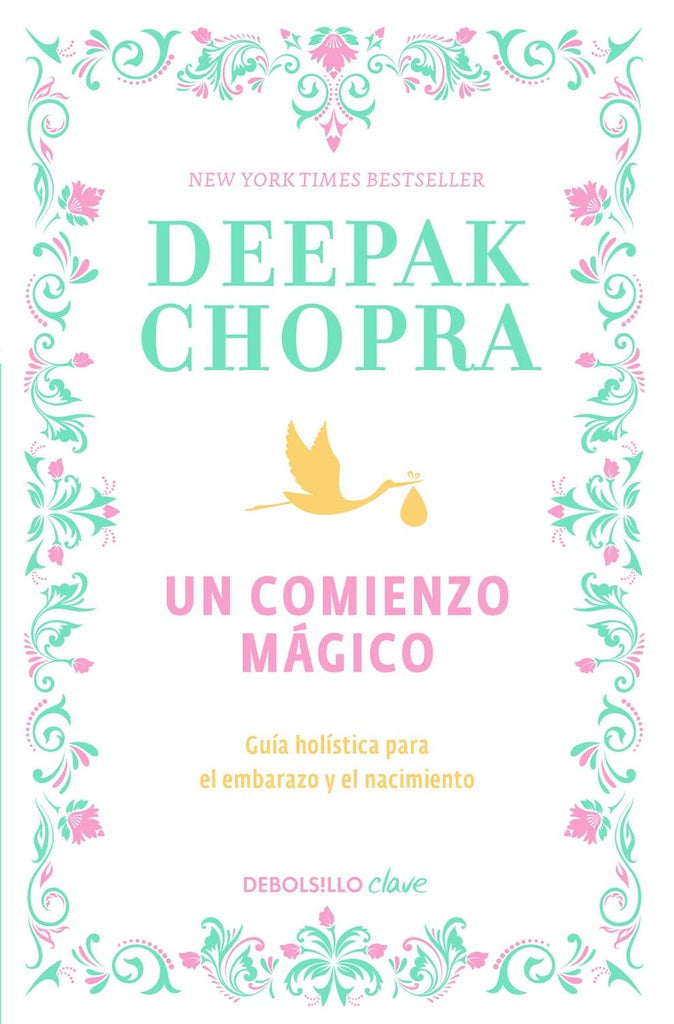 Un comienzo mágico* | Deepak Chopra
