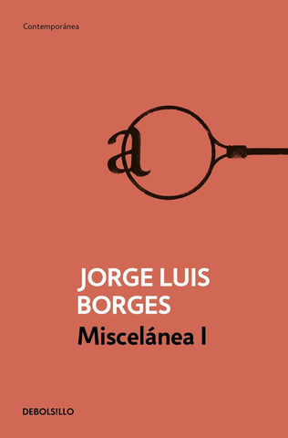Miscelánea I | JORGE LUIS BORGES