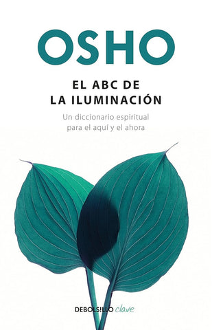 EL ABC DE LA ILUMINACION | Osho