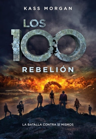 LOS 100 REBELION.F | KASS MORGAN