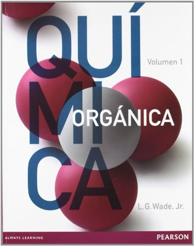 Quimica organica vol 1 | L. G.  Wade