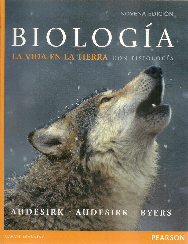 BIOLOGÌA LA VIDA EN LA TIERRA CON FISIOLOGIA.. | Audesirk