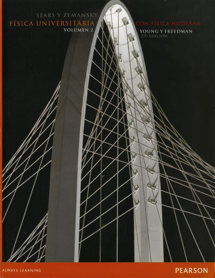 FISICA UNIVERSITARIA CON FISICA MODERNA II | Sears-Zemansky