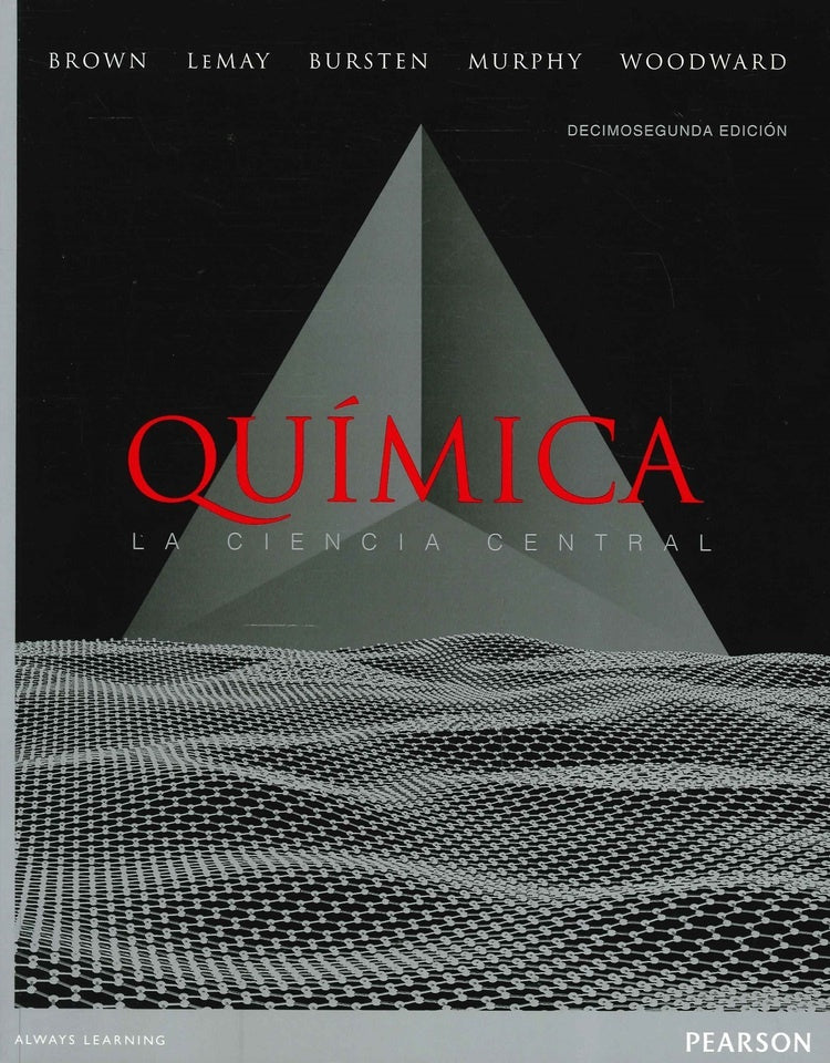 QUIMICA LA CIENCIA CENTRAL.. |   Brown