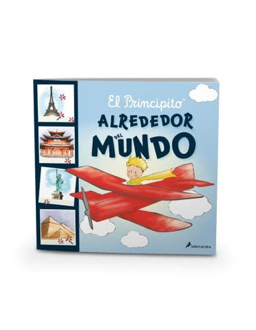 EL PRINCIPITO. ALREDEDOR DEL MUNDO.. | Antoine de Saint Exupery