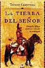 LA TIERRA DEL SEÑOR.. | TAYLOR CALDWELL