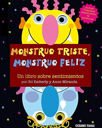 MONSTRUO TRISTE, MONSTRUO FELIZ.. |  ED EMBERLY