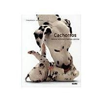CACHORROS. NARICES HUMEDAS Y BARRIGAS PELUDAS | JANE BURTON