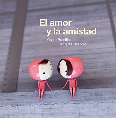 EL AMOR Y LA AMISTAD (CON DETALLES)..