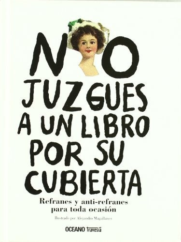 NO JUZGUES A UN LIBRO POR SU CUBIERTA | ALEJANDRO MAGALLANES