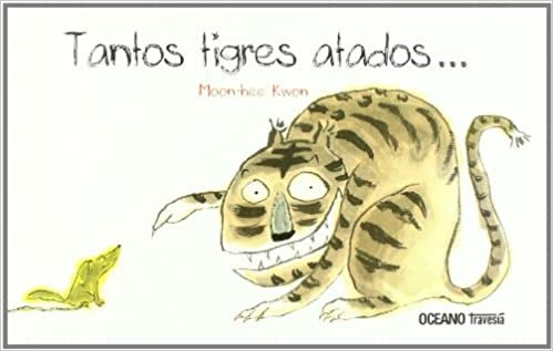 ¿TANTOS TIGRES ATADOS?