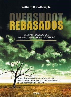 REBASADOS-OVERSHOOT | WILLIAM R. JR. CATTON