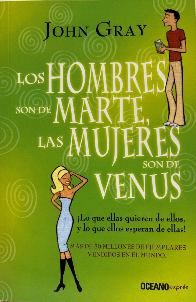HOMBRES SON DE MARTE LAS MUJERES SON DE VENUS* | JOHN GRAY