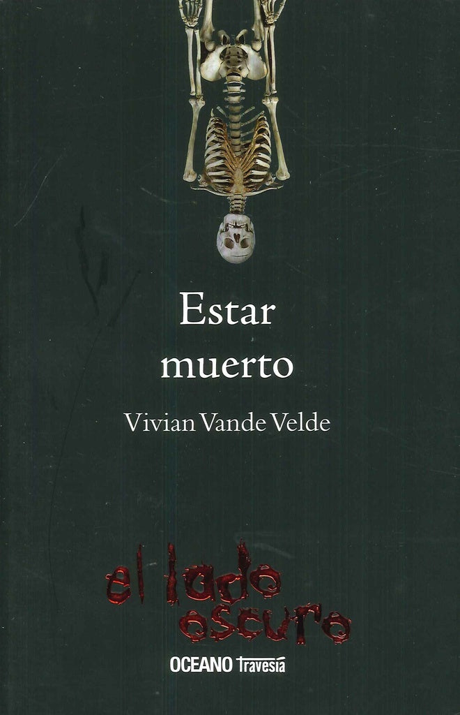 ESTAR MUERTO | VIVIAN VANDE VELDE
