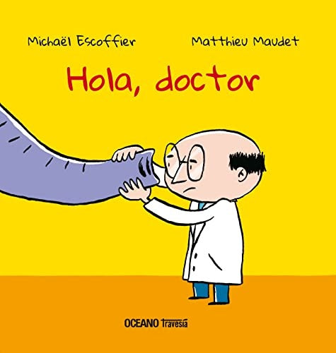 HOLA DOCTOR.. | Michäel Escoffier