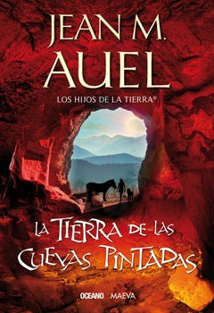 LA TIERRA DE LAS CUEVAS PINTADAS.. | JANE AUEL