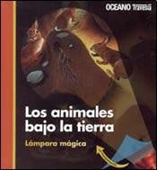 Los animales bajo la tierra