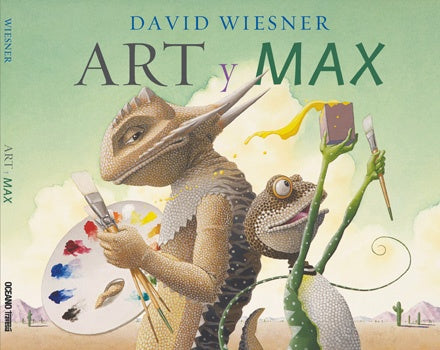Art y Max | David Wiesner