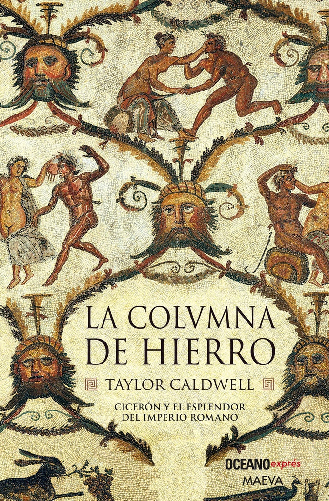 LA COLUMNA DE HIERRO.. | Taylor Caldwell