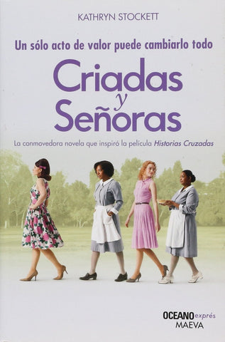 CRIADAS Y SEÑORAS.. | KATHRYN STOCKETT