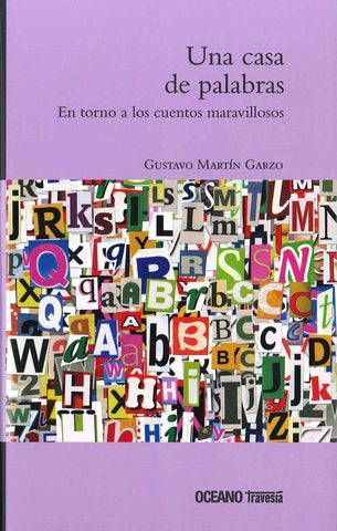 UNA CASA DE PALABRAS | Gustavo Martin Garzo