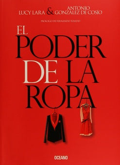 EL PODER DE LA ROPA | lara, gonzalez de cosio