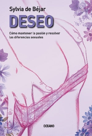 Deseo | Sylvia de Béjar