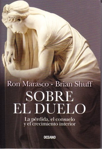 Sobre el duelo | Ron Marasco