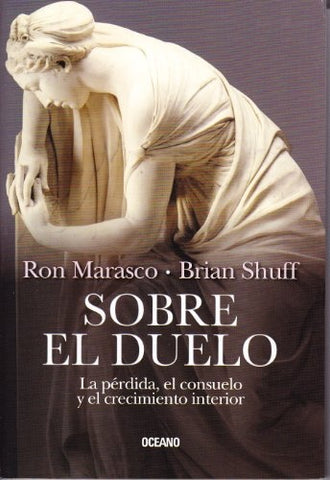 Sobre el duelo | Ron Marasco