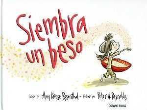 SIEMBRA UN BESO | KROUSE  ROSENTHAL