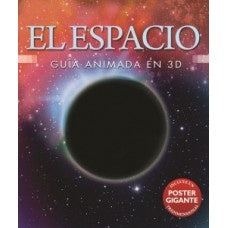El espacio. Guía animada en 3D