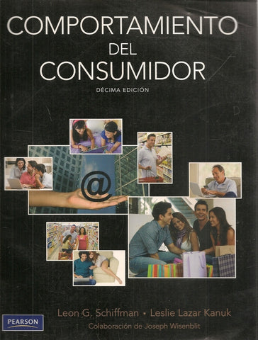 COMPORTAMIENTO DEL CONSUMIDOR | Schiffman, Lazar Kanuk